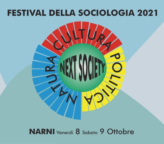 Next Society. Natura, Cultura, Politica - 8/9 ottobre 2021: al via la call for panel
